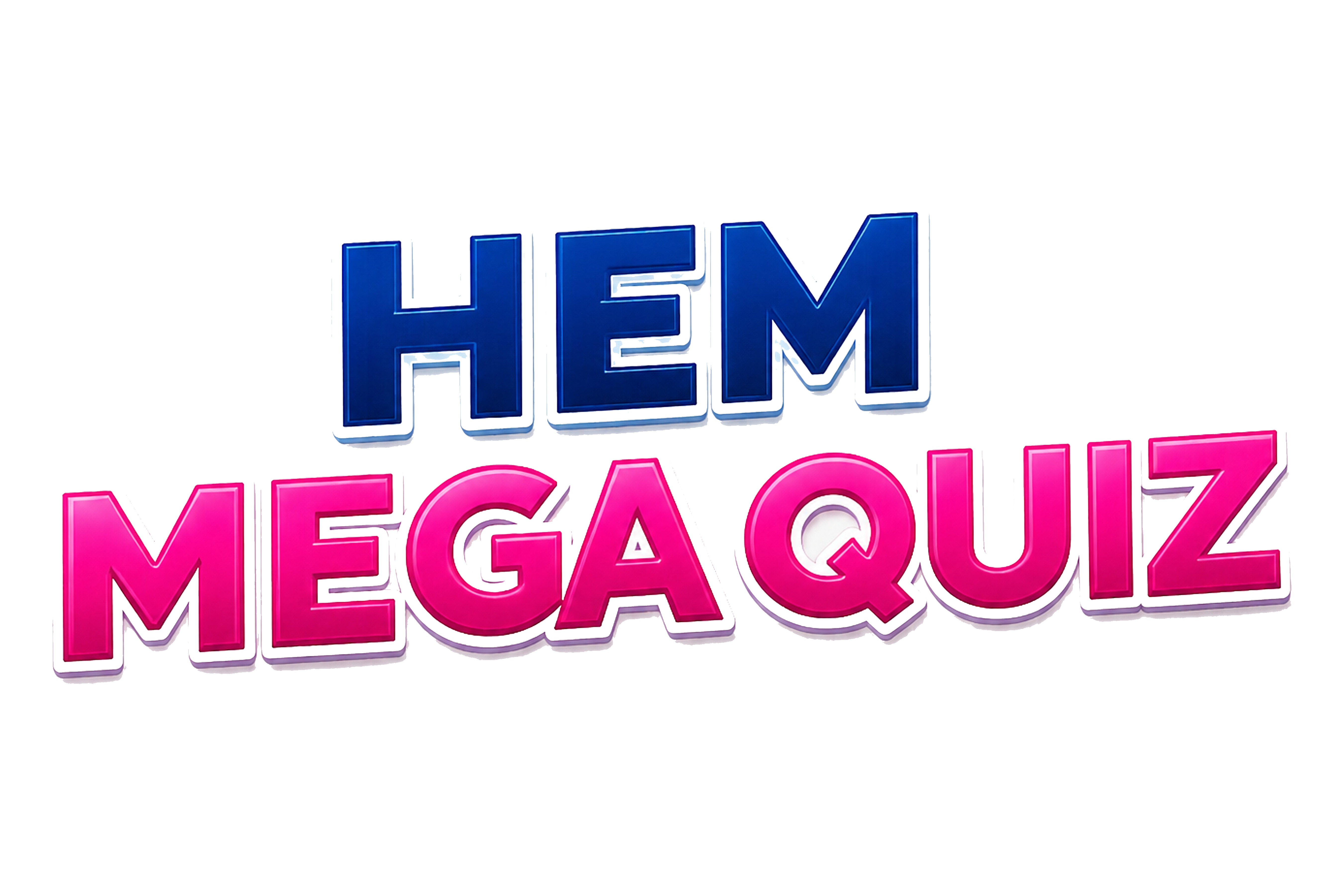 HEM Mega Quiz